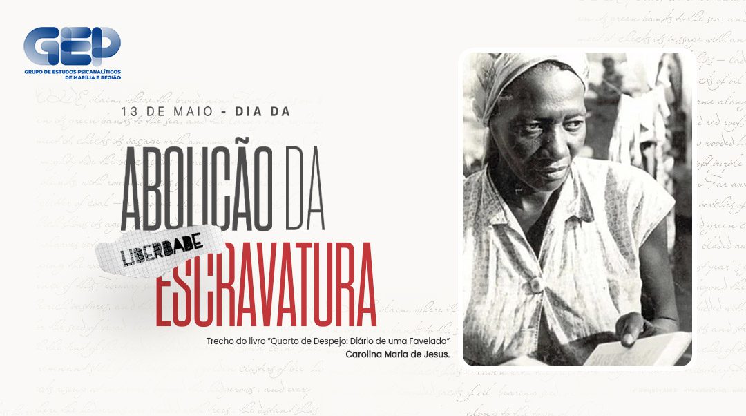 13 de maio – Dia da Abolição da Escravatura