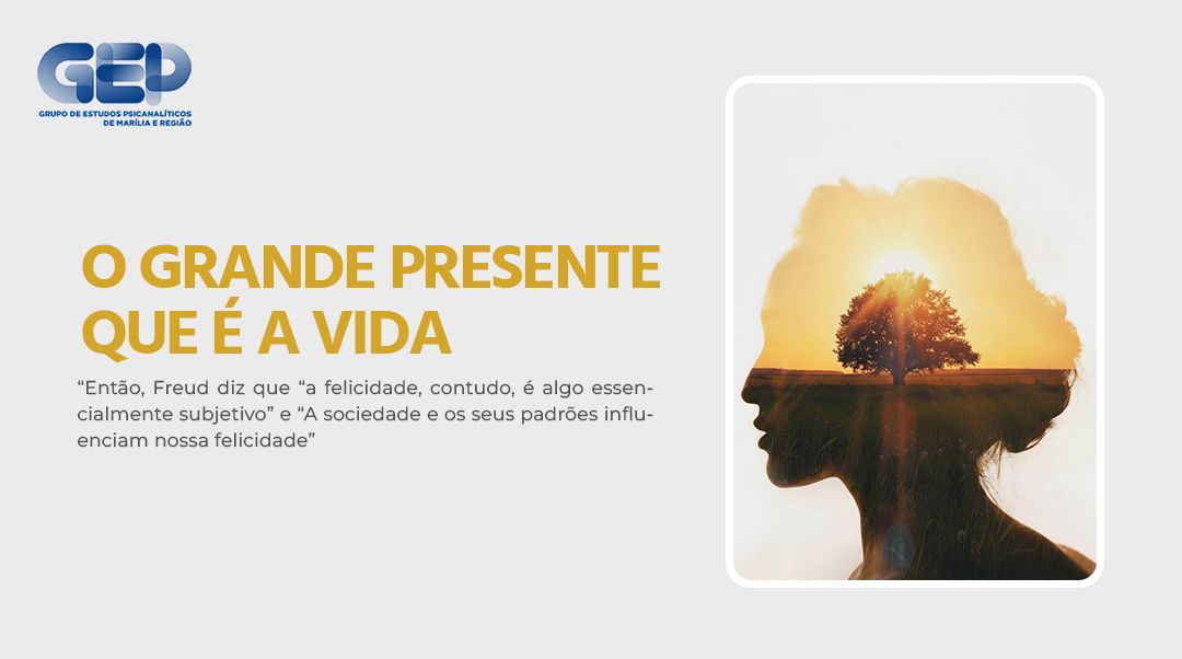 O grande presente que é a vida